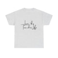 "Livin' the Teacher Life" Minimal Script Tee