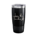 Livin' the Teacher Life Tumbler — 20oz Insulated