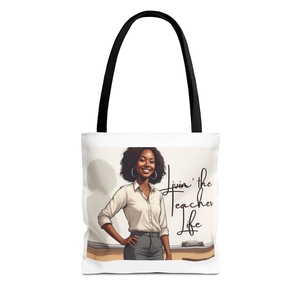 Teacher Life Tote Bag – Proud Black Woman Educator Classroom Tote
