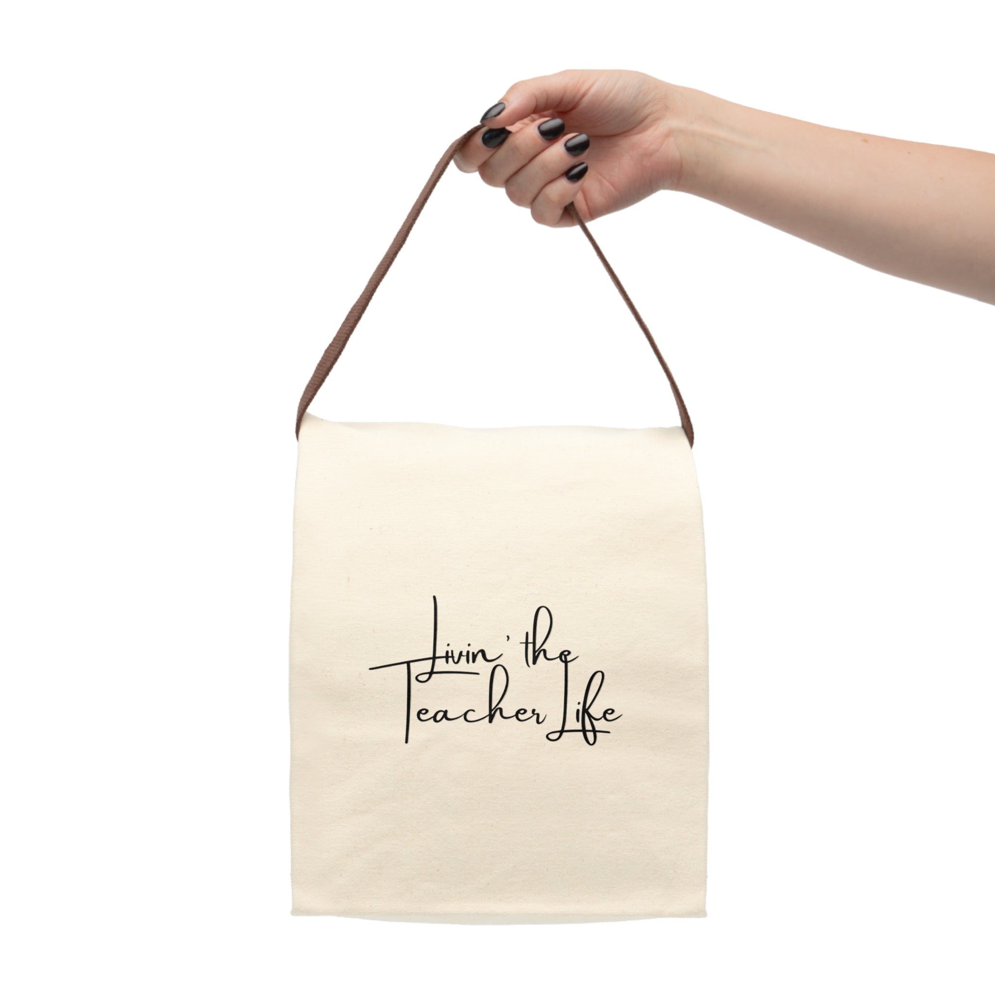 "Livin' the Teacher Life" Insulated Canvas Lunch Bag